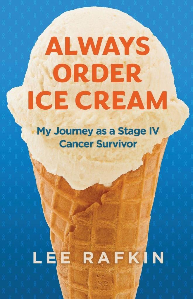 Always Order Ice Cream