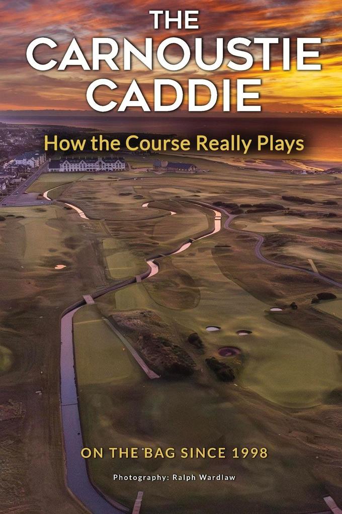 The Carnoustie Caddie