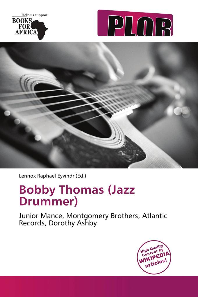 Bobby Thomas (Jazz Drummer)