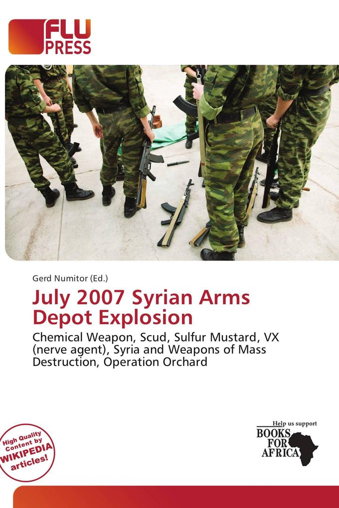July 2007 Syrian Arms Depot Explosion