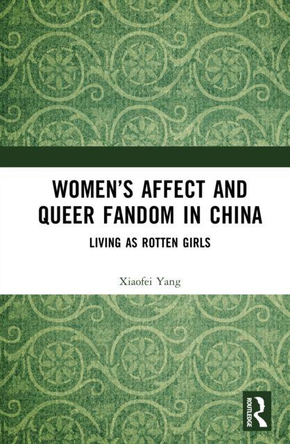 Women's Affect and Queer Fandom in China