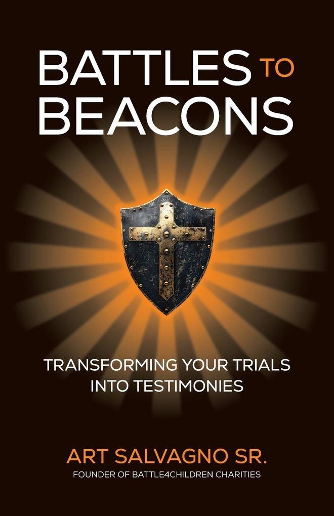 Battles to Beacons