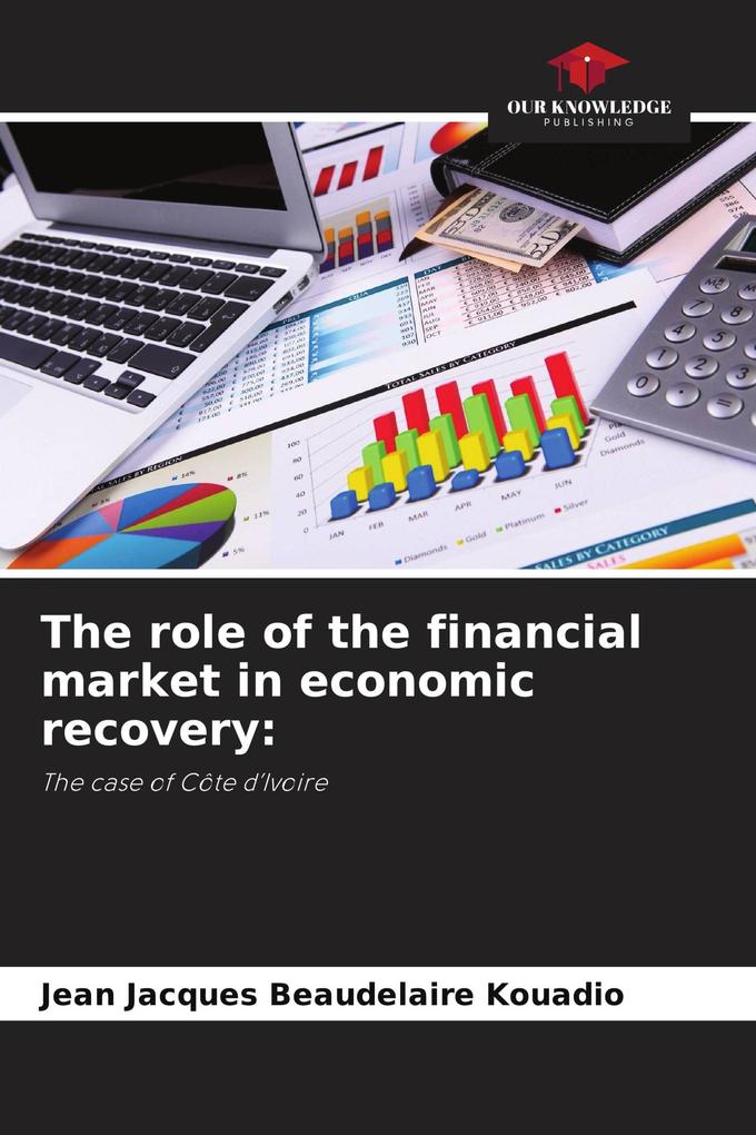 The role of the financial market in economic recovery: