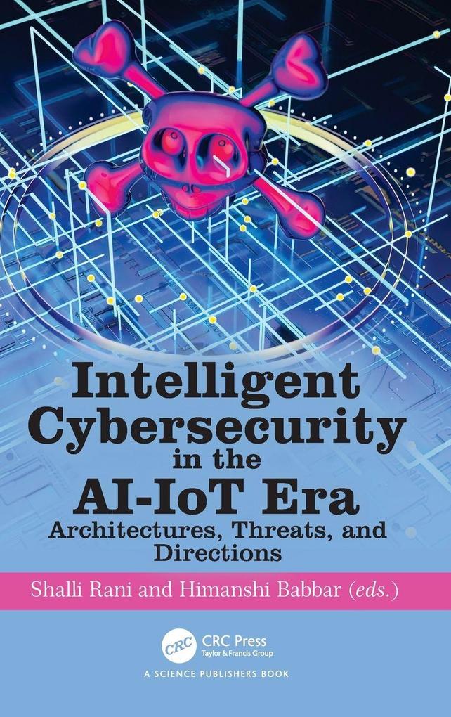 Intelligent Cybersecurity in the AI-IoT Era