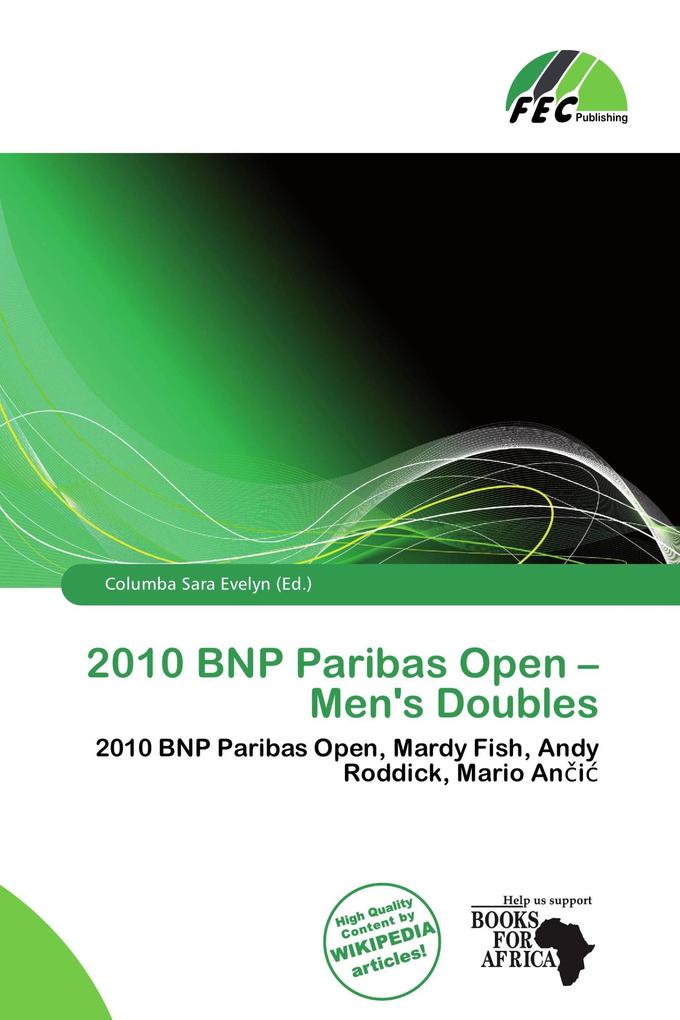2010 BNP Paribas Open - Men's Doubles