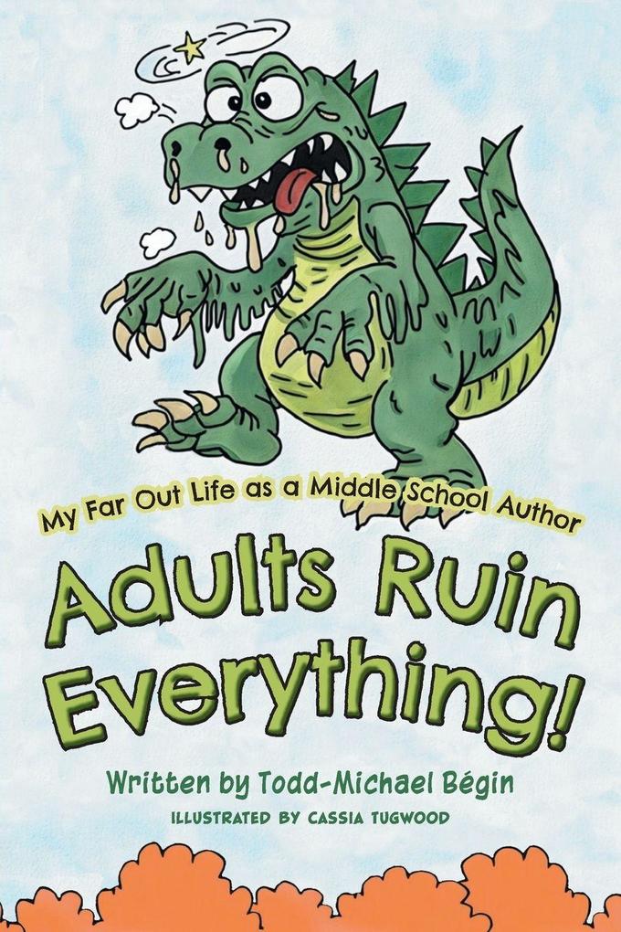 My Far Out Life as a Middle School Author