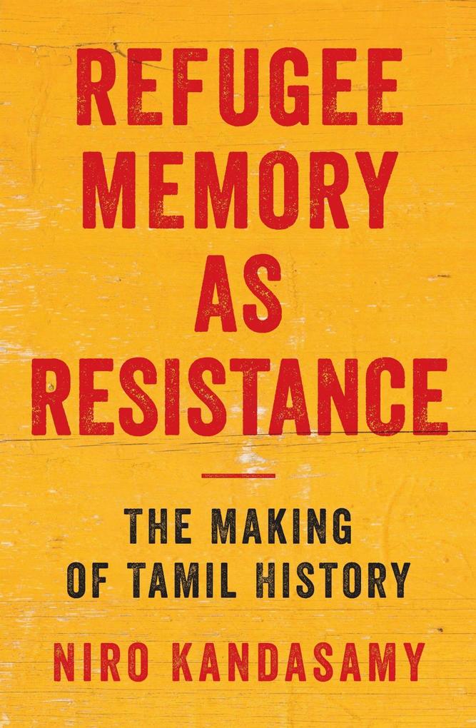 Refugee Memory As Resistance