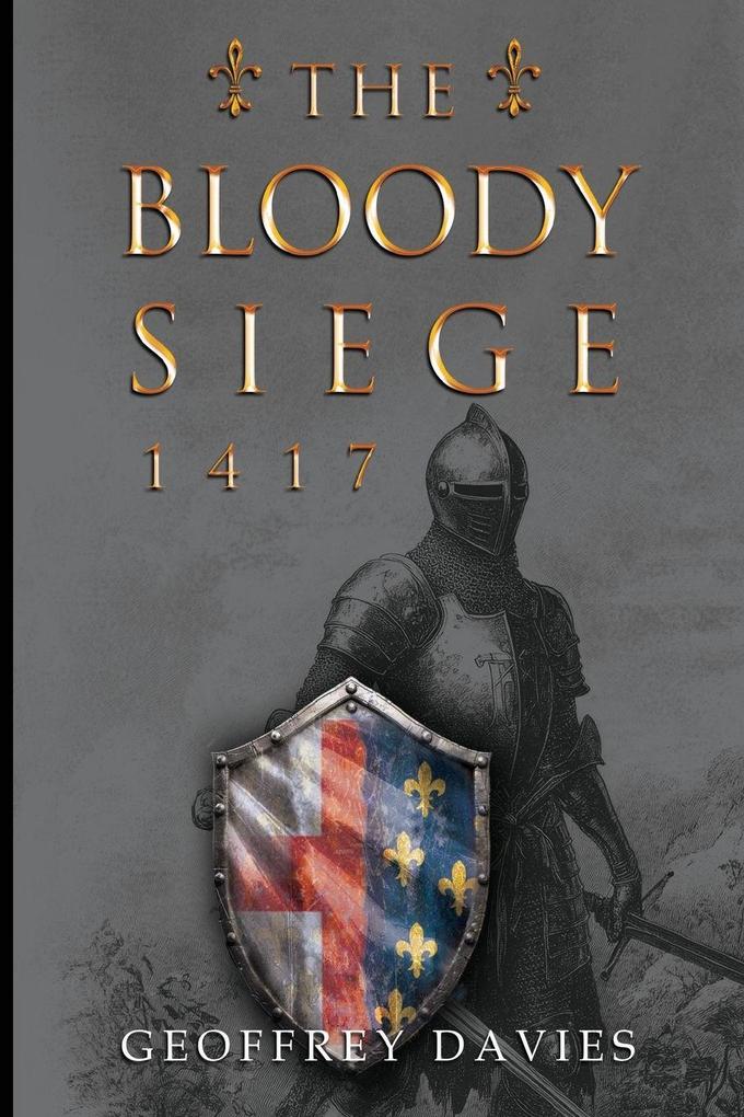 The Bloody Siege 1417