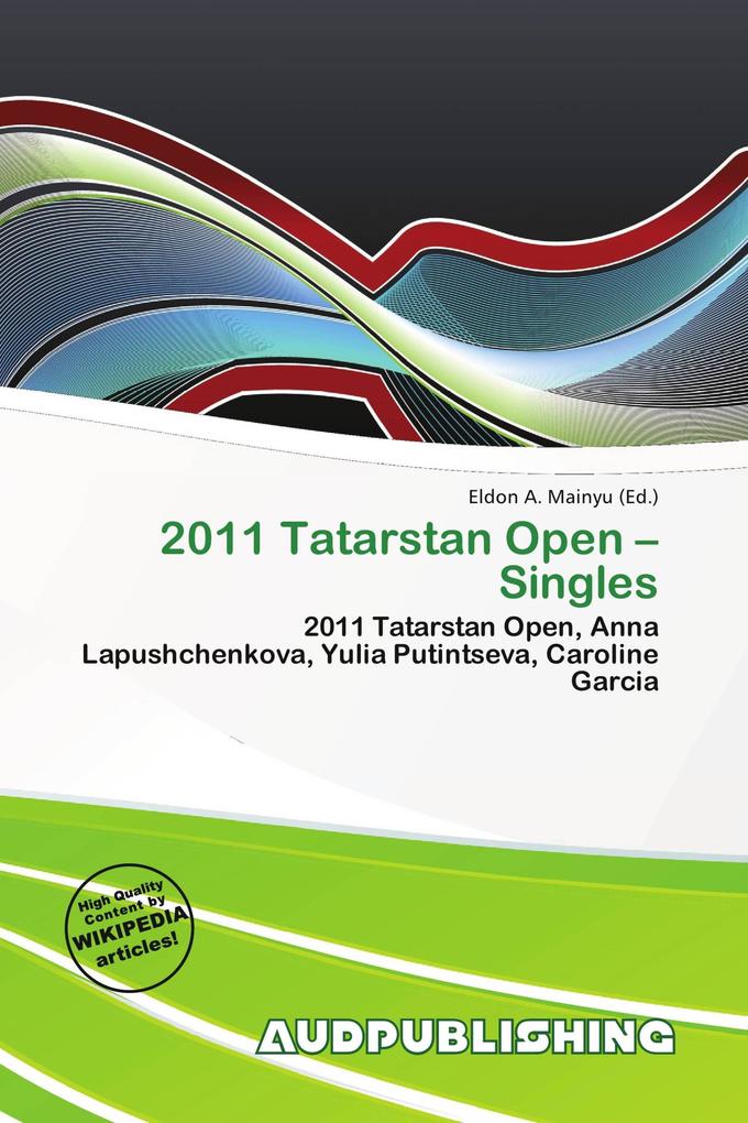 2011 Tatarstan Open - Singles