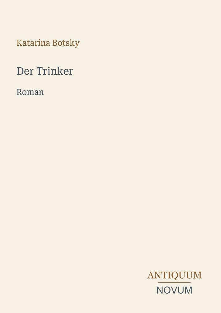 Der Trinker