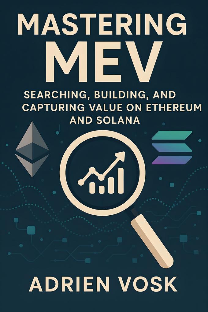 Mastering MEV