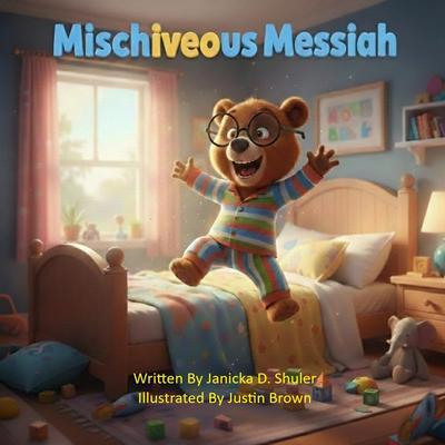 Mischievous Messiah