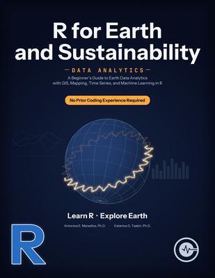 R for Earth and Sustainability Data Analytics
