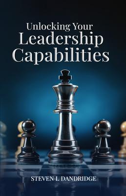 Unlocking Your Leadership Capabilities