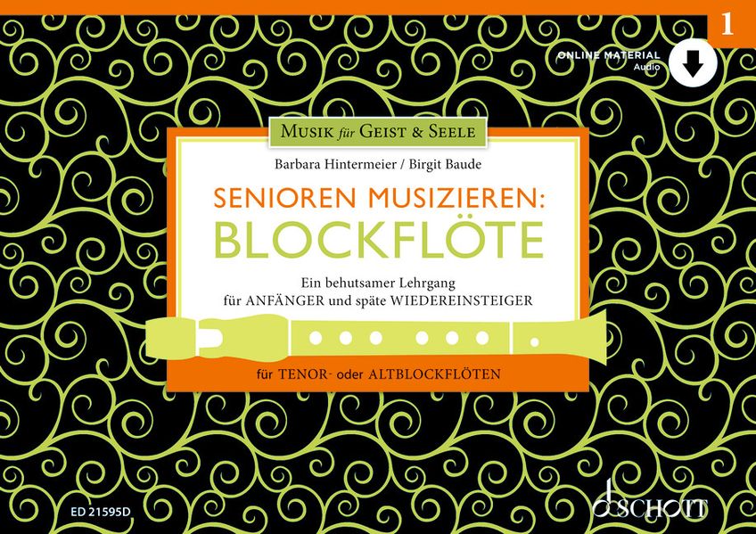 Senioren musizieren: Blockflöte. Lehrbuch mit Online Material