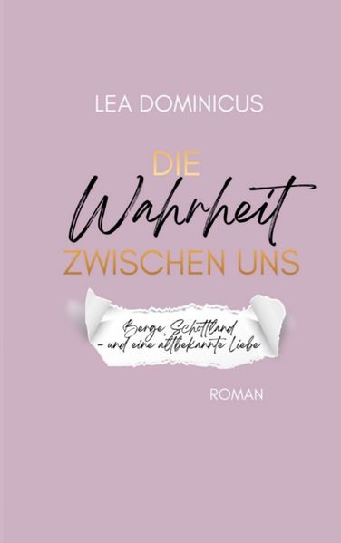 Die Wahrheit zwischen uns