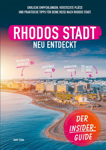 Rhodos-Stadt neu entdeckt