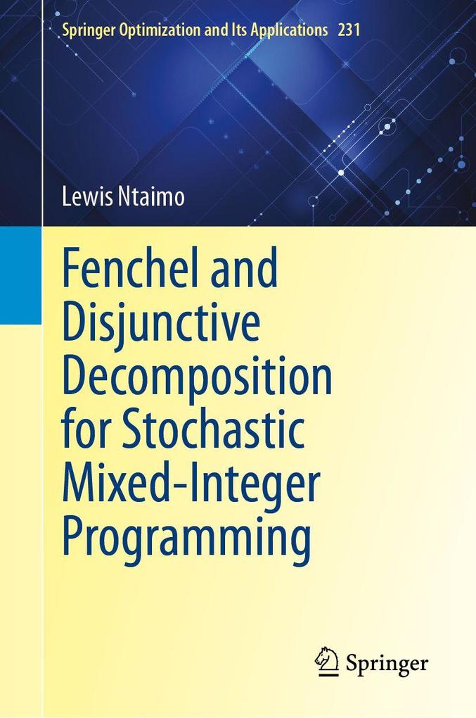 Fenchel and Disjunctive Decomposition for Stochastic Mixed-Integer Programming