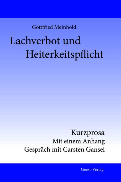 Lachverbot und Heiterkeitspflicht