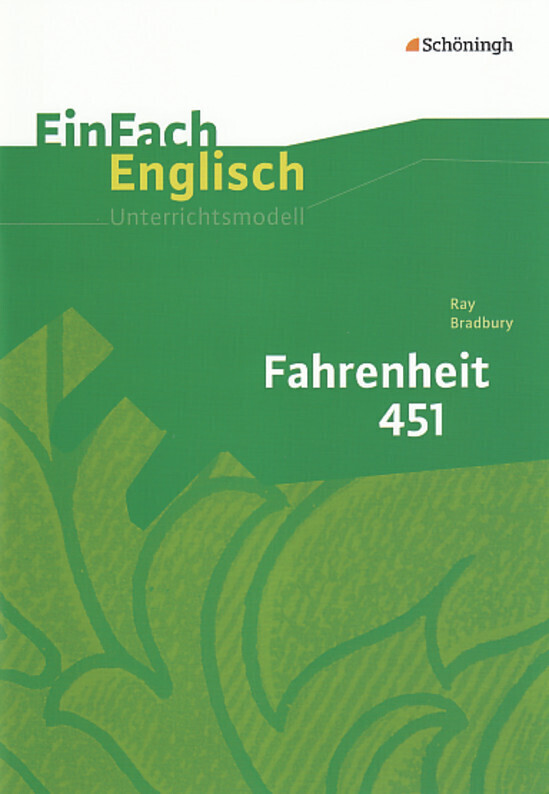 Fahrenheit 451 - Ray Bradbury/ Anke Simon