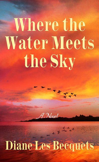 Where the Water Meets the Sky