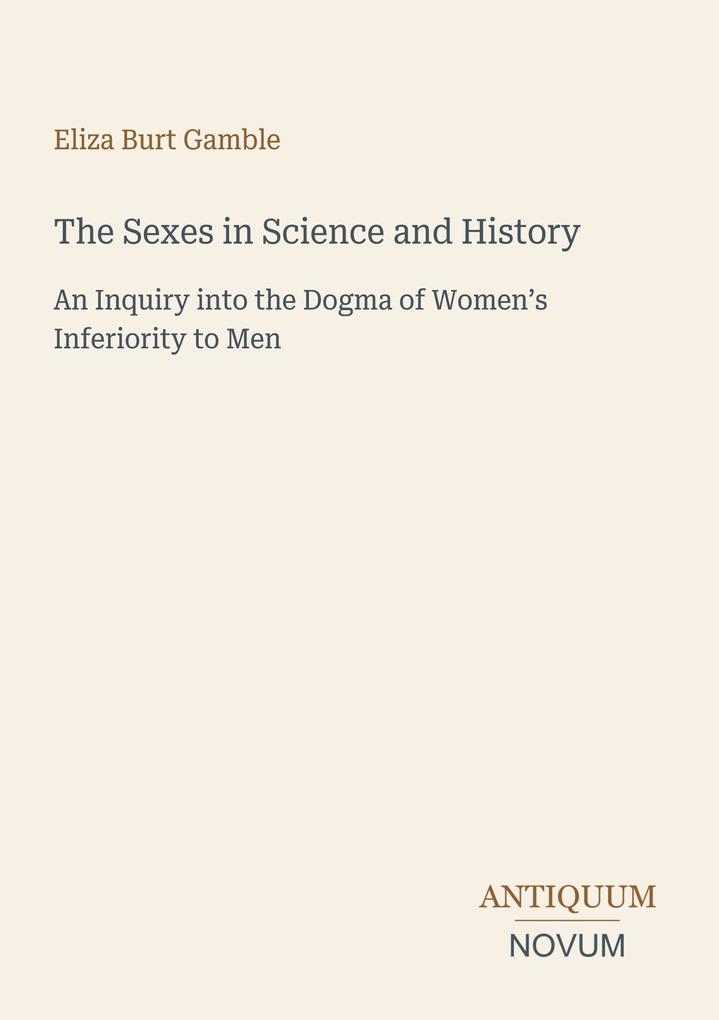The Sexes in Science and History