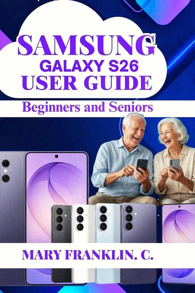Samsung Galaxy S26 User Guide