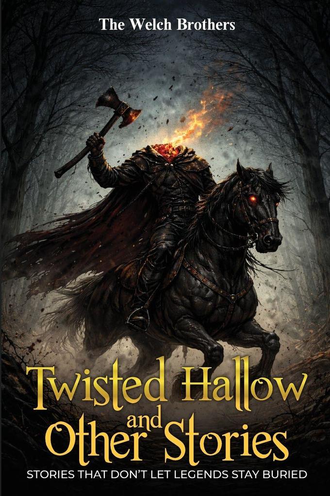 Twisted Hallow & Other Stories