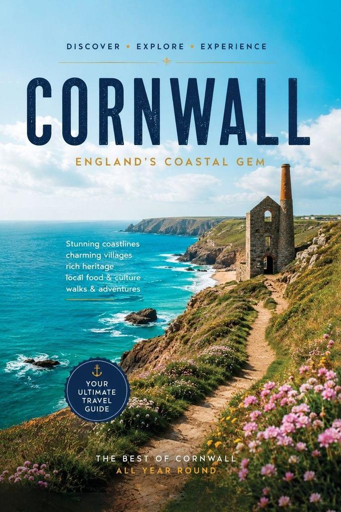 Cornwall - A Traveler's Guide