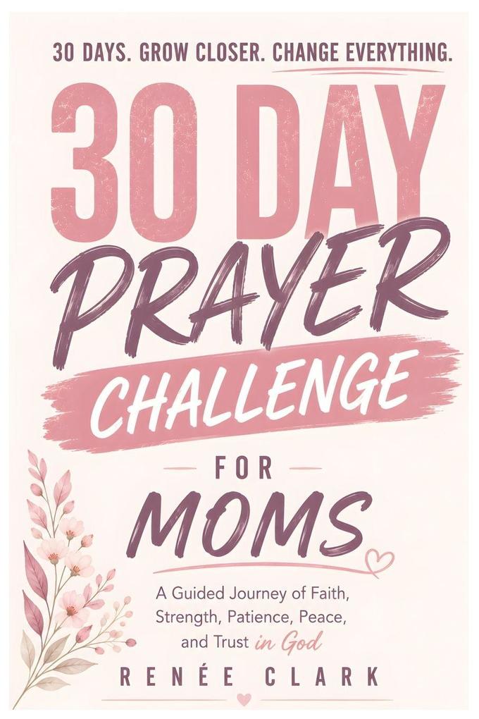 30-Day Prayer Challenge for Moms