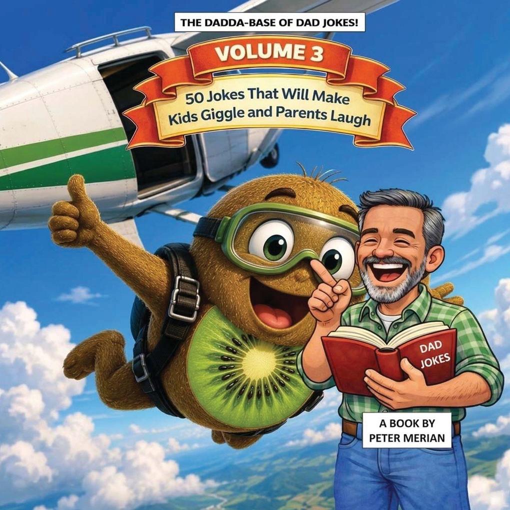 The Dadda Base Of Dad Jokes Volume 3