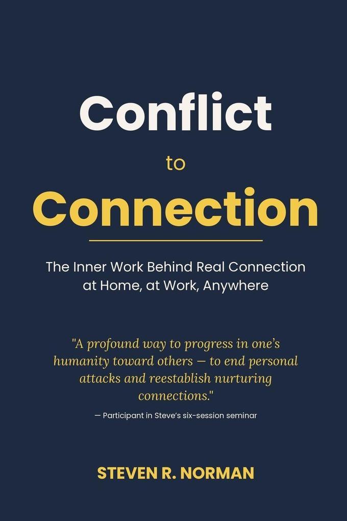 Conflict to Connection