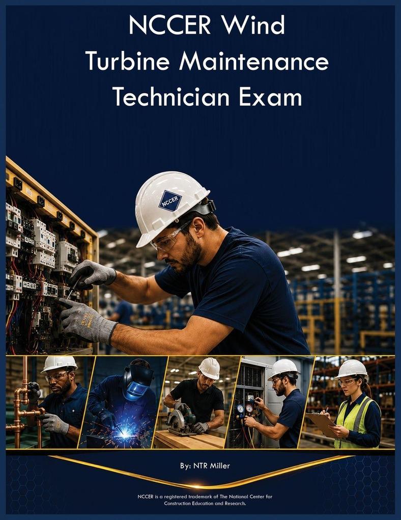 NCCER Wind Turbine Maintenance Technician Exam