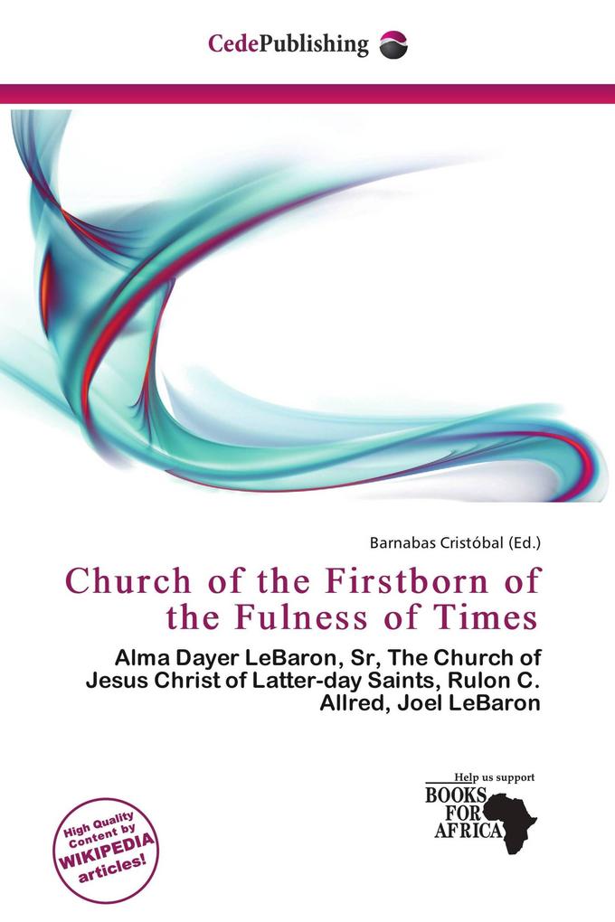Church of the Firstborn of the Fulness of Times