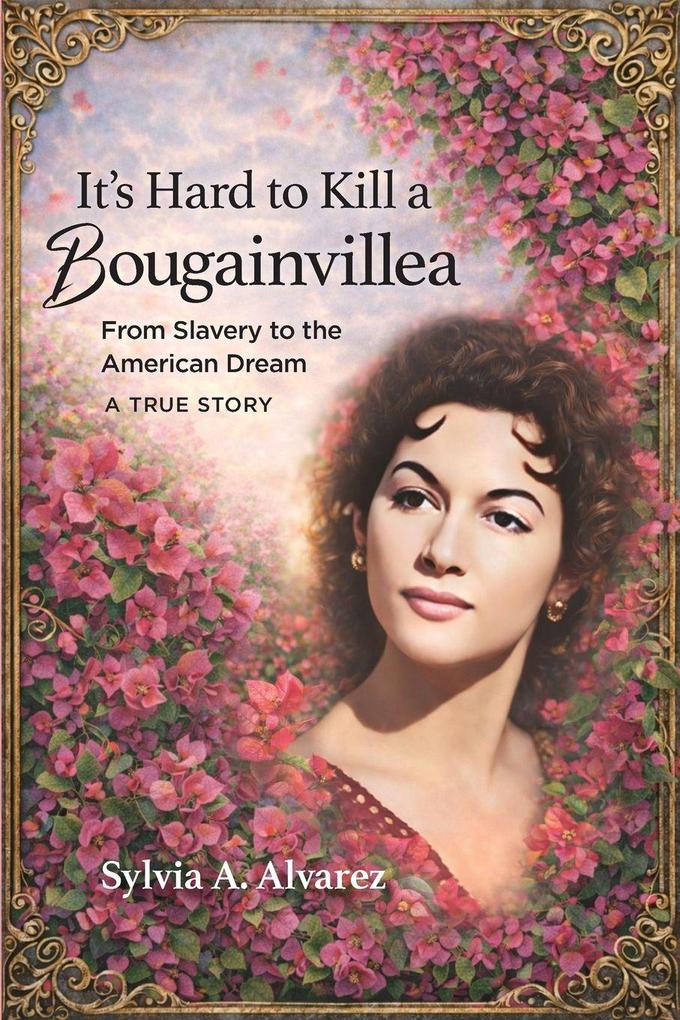 It's Hard to Kill a Bougainvillea
