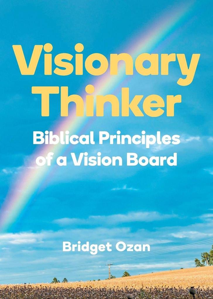 Visionary Thinker