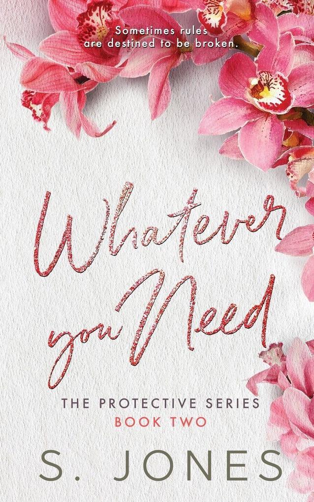 Whatever You Need