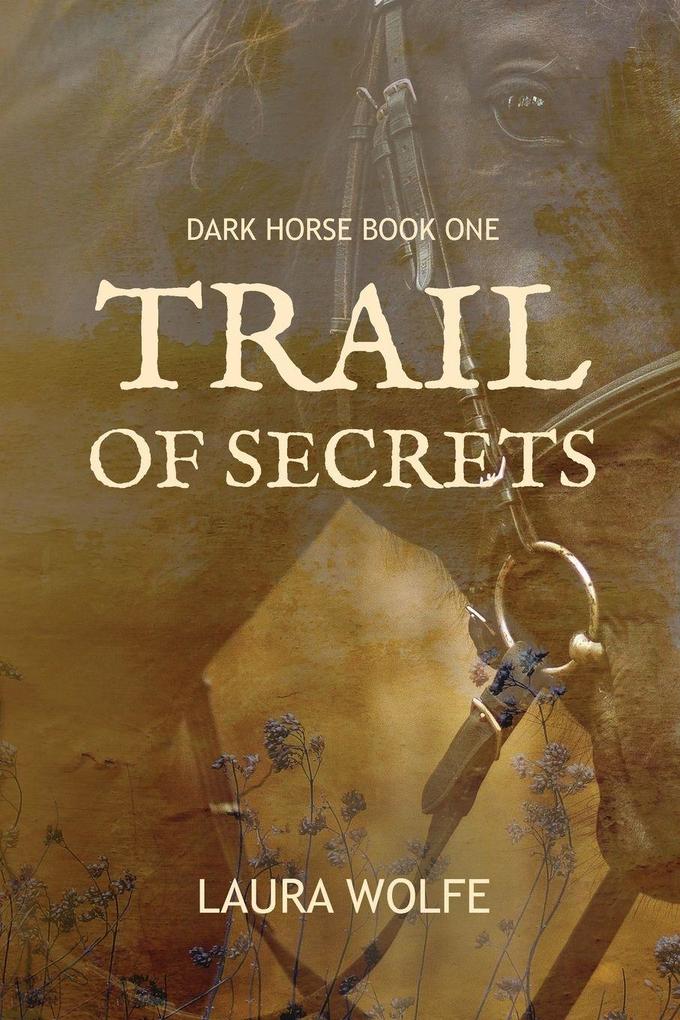 TRAIL OF SECRETS