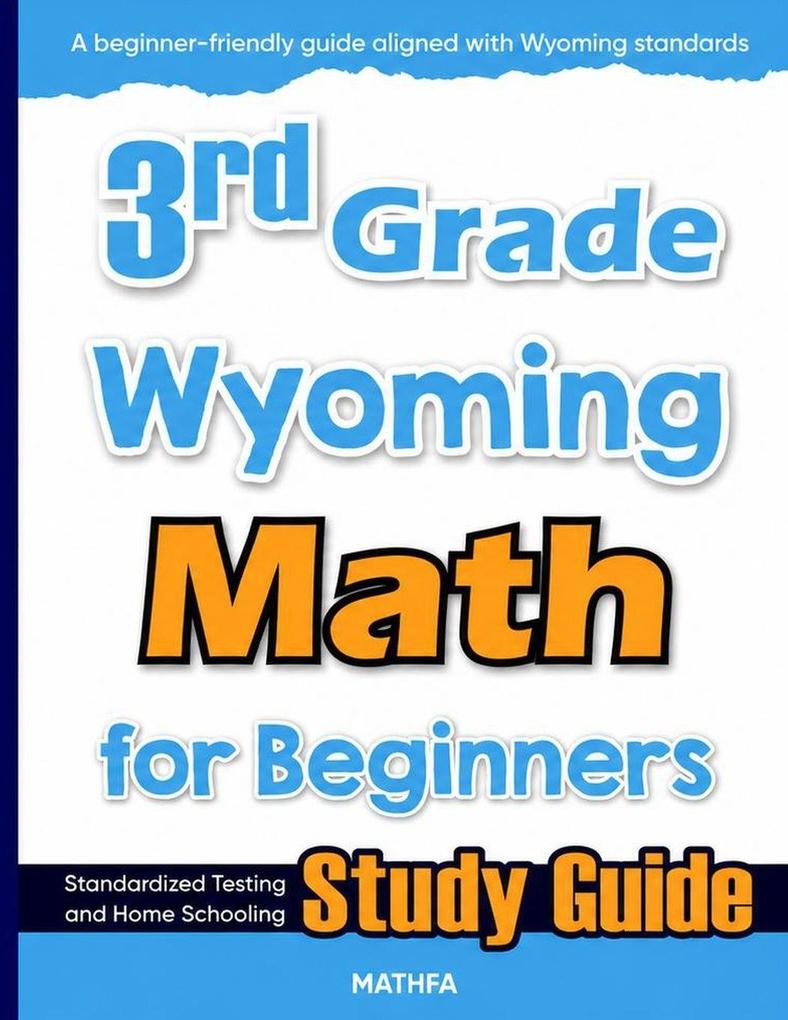 3rd Grade Wyoming Math for Beginners