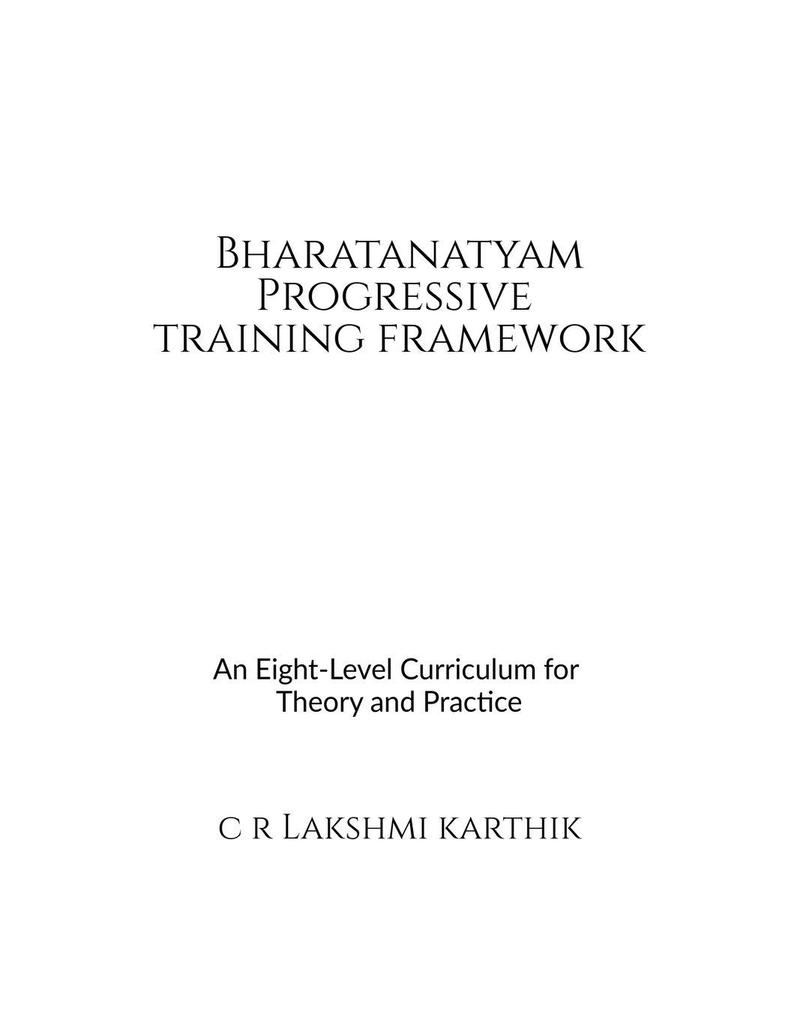 Bharatanatyam Progressive Training Framework