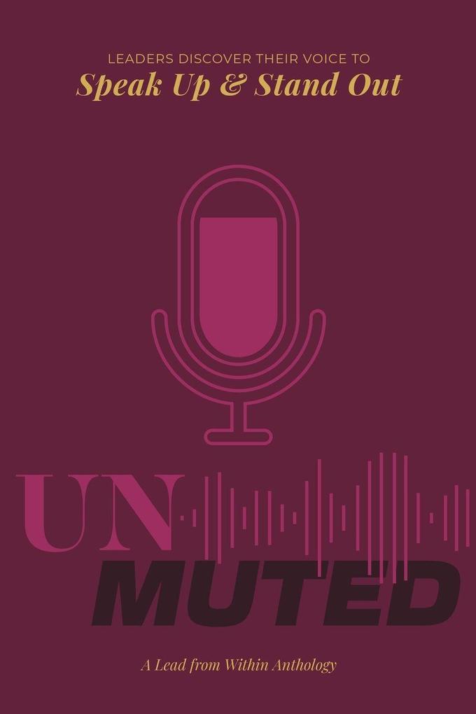 Unmuted