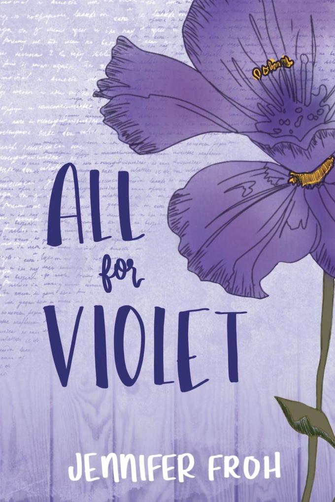 All for Violet
