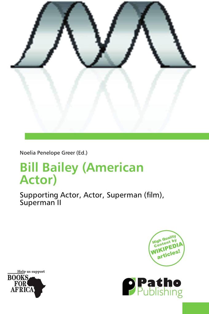 Bill Bailey (American Actor)