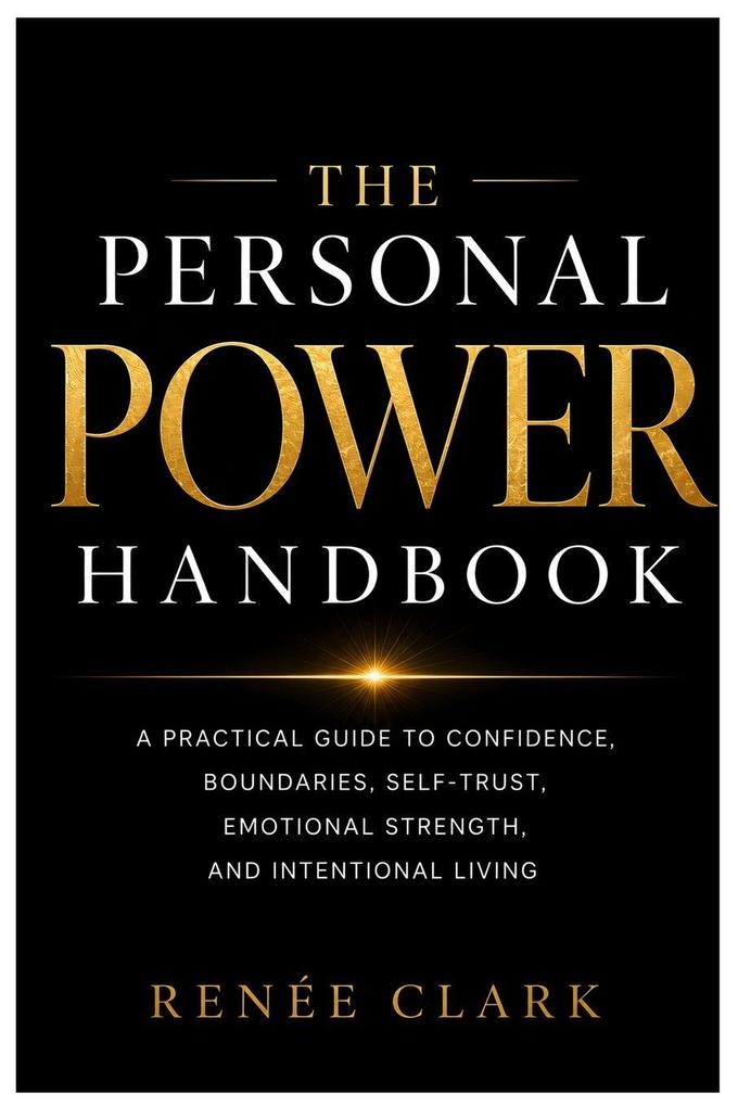 The Personal Power Handbook