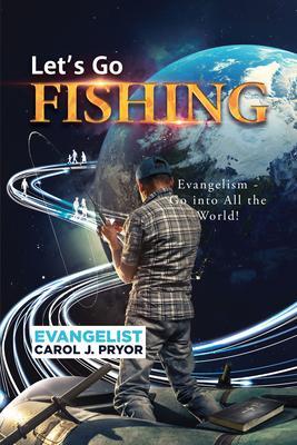 LET'S GO FISHING!