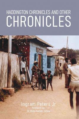 Haddington Chronicles and Other Chronicles
