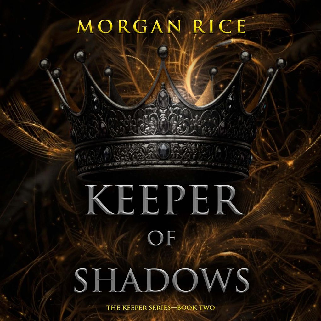 Keeper of Shadows (The Keeper SeriesBook Two)