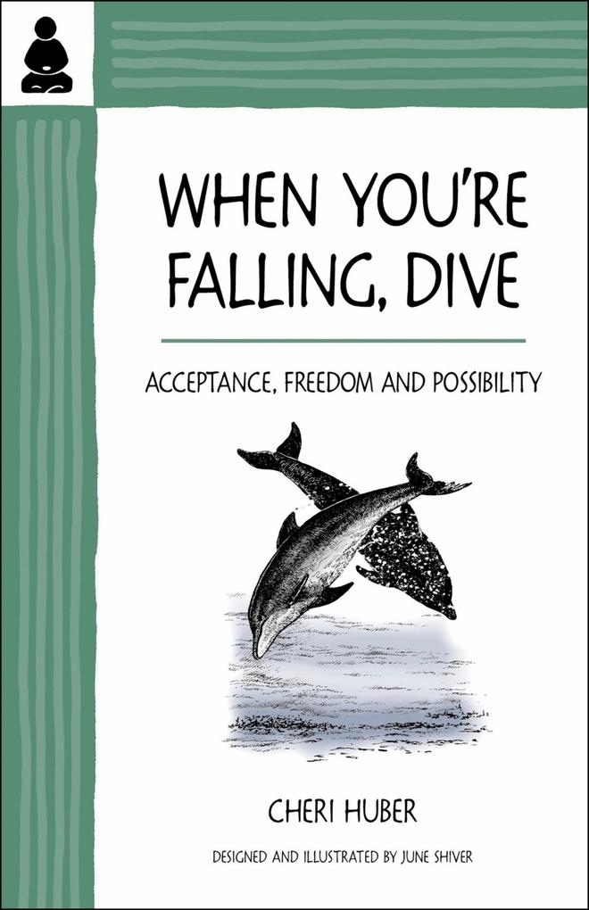 When You're Falling Dive