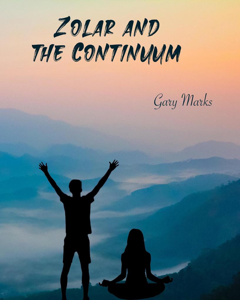 Zolar and the Continuum