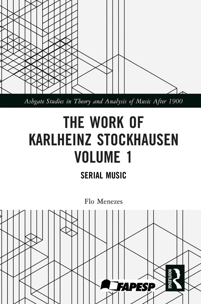 The Work of Karlheinz Stockhausen Volume 1